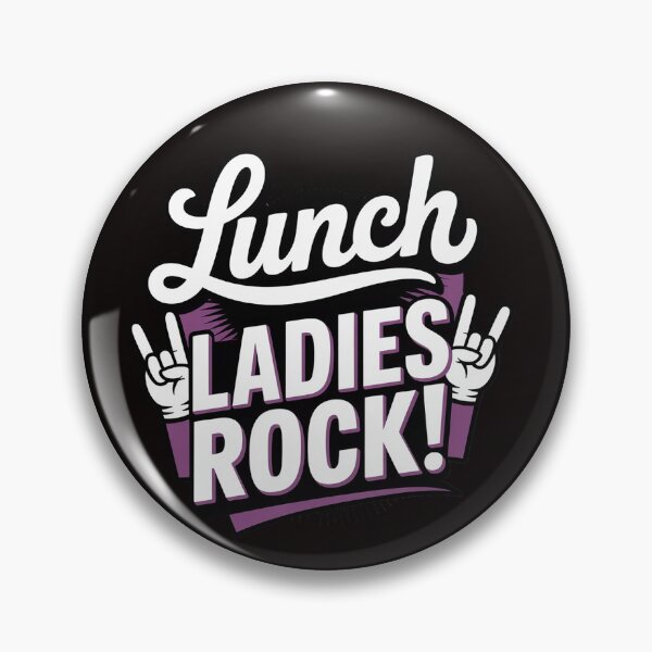 Item preview, Lunch Ladies Rock Cafeteria Worker Dinner Lady Cook designed and sold by LapFemile.
