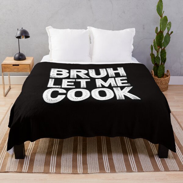 Item preview, Let Him Cook, Bruh Let Me Cook designed and sold by LapFemile.