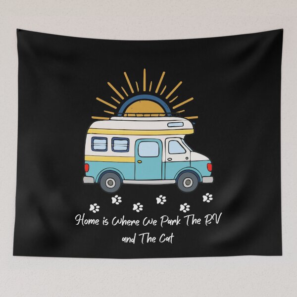 Item preview, Home is Where We Park The RV and The Cat. RV and Cat design designed and sold by SofikoDesigns.