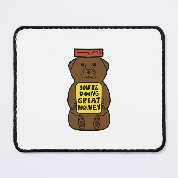 Item preview, You're Doing Great Honey Bear Yellow designed and sold by Lavender Lemon Haze.