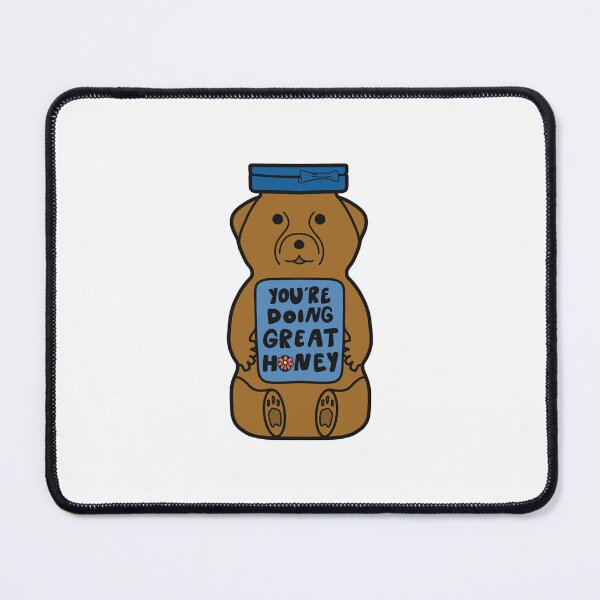 Item preview, You're Doing Great Honey Bear Blue designed and sold by Lavender Lemon Haze.