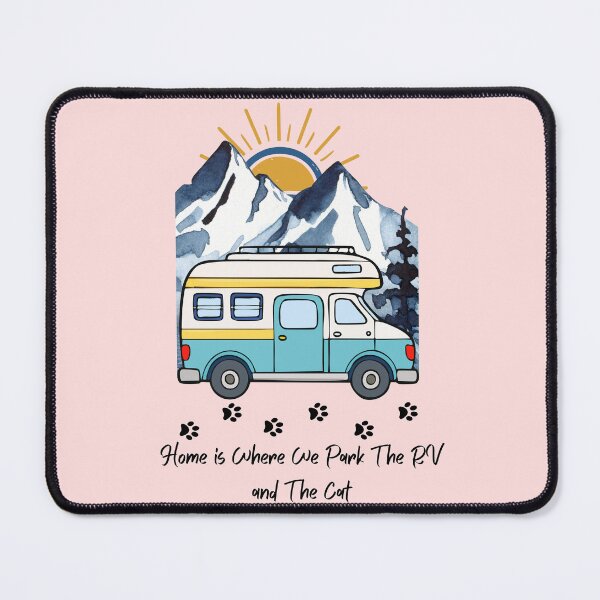 Item preview, Home is Where We Park The RV and The Cat. RV and Cat design designed and sold by SofikoDesigns.