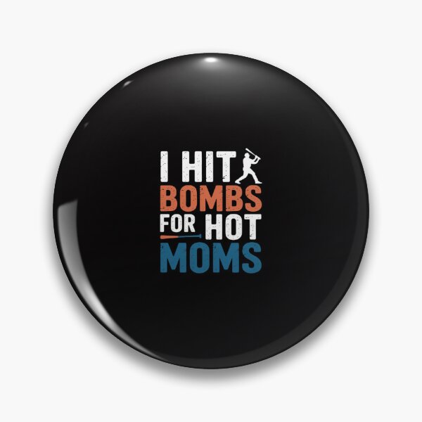 Item preview, I Hit Bombs For Hot Moms Baseball designed and sold by ConceptThena.