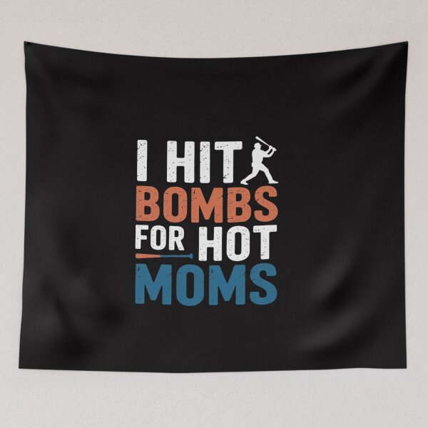 Item preview, I Hit Bombs For Hot Moms Baseball designed and sold by ConceptThena.
