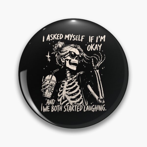 Item preview, I Asked Myself If I'm Okay And We Both Started Laughing designed and sold by fouadsolii.