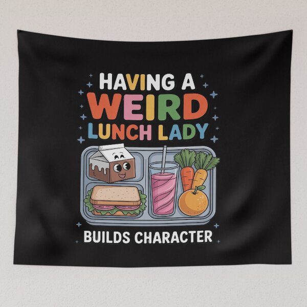 Item preview, Having A Weird Lunch Lady Builds Character Cafeteria Worker designed and sold by ConceptThena.
