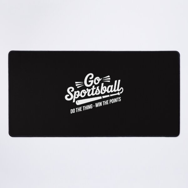 Item preview, Go Sportsball! Do the Thing Win The Points - Sports designed and sold by ConceptThena.