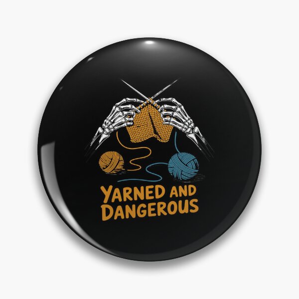 Item preview, Knitting Lover Knitter Knit Happens Yarned & Dangerous designed and sold by ShelFisher.