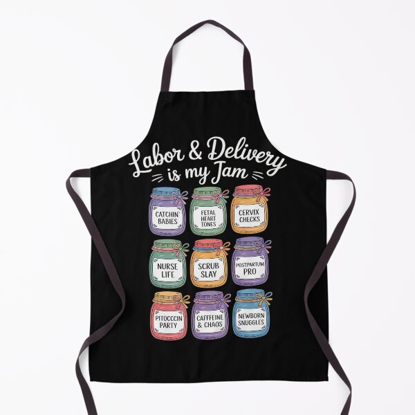Item preview, Labor and Delivery Nurse Life Jam Nursing Humor Cute L&D designed and sold by ShelFisher.