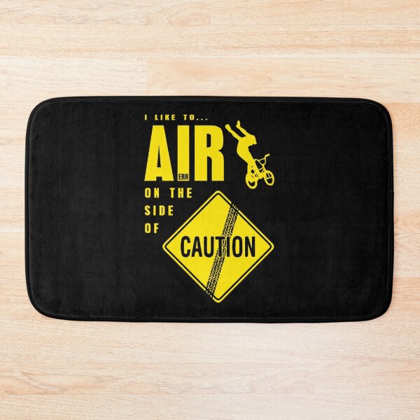 Item preview, Air On The Side Of Caution BMX   designed and sold by AidenFellows.