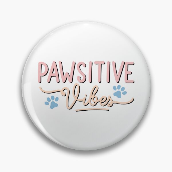 Artikelvorschau, Bleiben Sie Pawsitive, Pawsitive, Pawsitive Vibes entworfen und verkauft von graphic-genie.