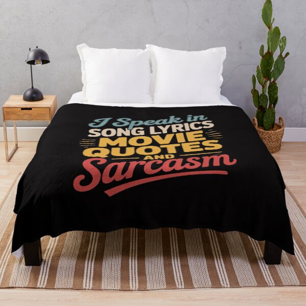 Item preview, I Speak In Movie Quotes & Sarcasm Lyrics Joke Men designed and sold by MuteElevent.