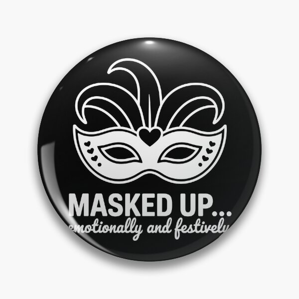Item preview, Masked Up… Emotionally and Festively designed and sold by theartfulaspie.
