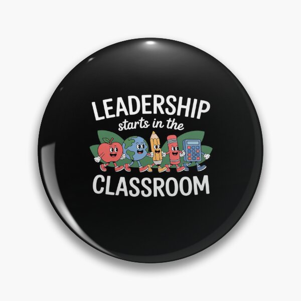 Item preview, Leadership Starts in the Classroom Teacher Back To School designed and sold by ryukaizox1.