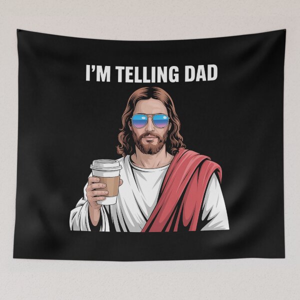Item preview, I'm Telling Dad Funny Religious Christian Jesus designed and sold by ValerieRodrigue.