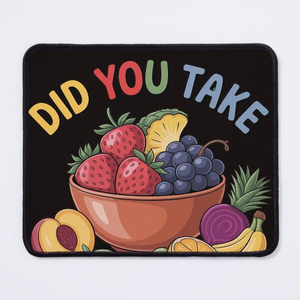 Item preview, Did You Take Your Fruits School Cafeteria Worker Lunch Lady designed and sold by RopboxRone.