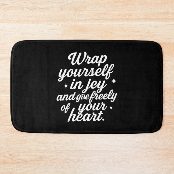 Item preview, Wrap yourself in joy and give freely of your heart,positive vibes designed and sold by CloudyPress.