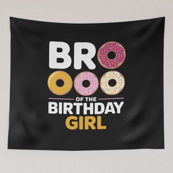 Item preview, Bro Of The Birthday Girl Love Donut Party Day Theme designed and sold by AvagondaMind.