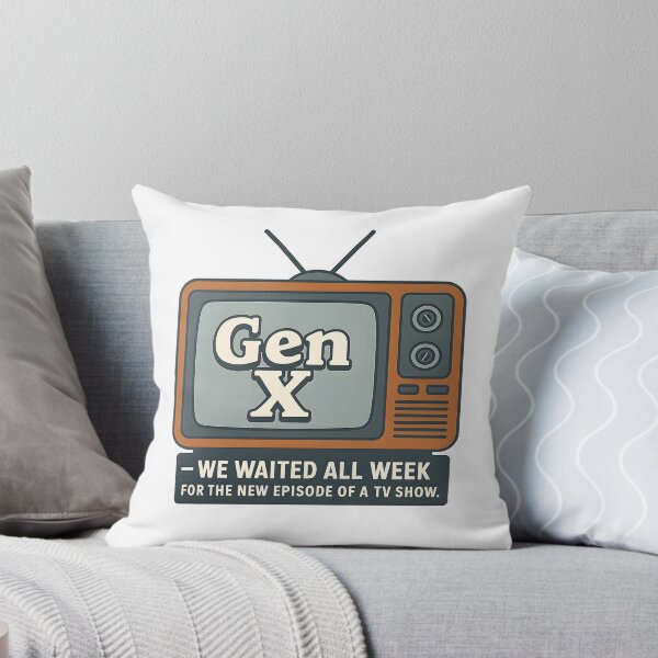 Item preview, Gen X - We waited all week for the next episode! designed and sold by Dan Farsaci.