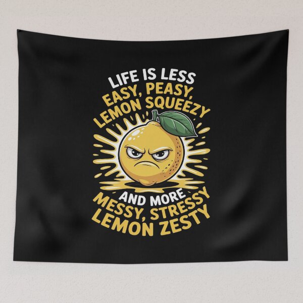 Item preview, Less Easy Peasy More Messy Stressy Lemon Zesty Sarcastic designed and sold by Rotasiin.