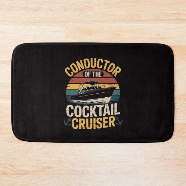 Item preview, Conductor Cocktail Cruiser, Pontooning Pontoon Boat Captain designed and sold by Silicula.