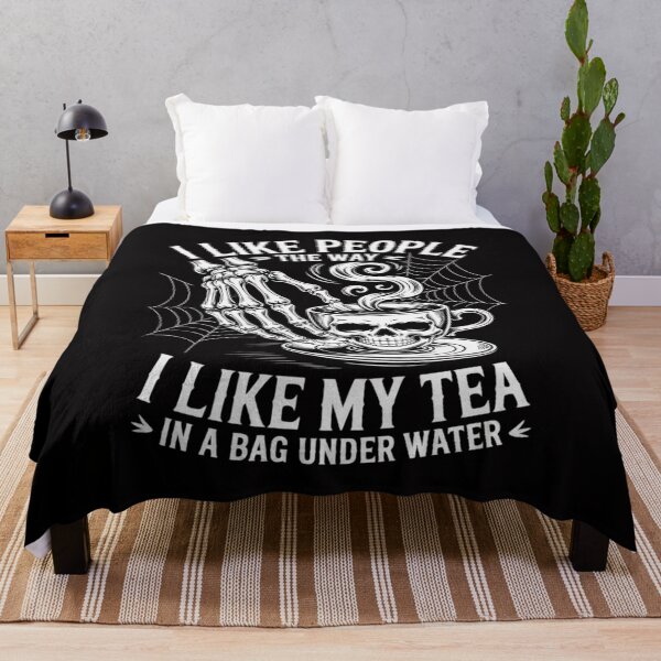 Item preview, I Like People The Way I Like My Tea In A Bag Under Water designed and sold by Silicula.