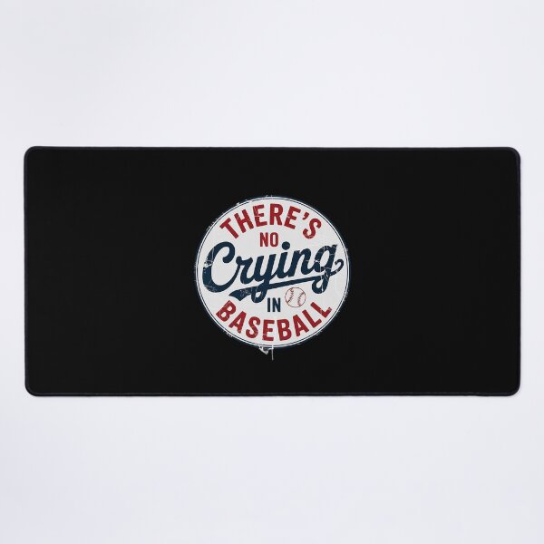 Item preview, There Is No Crying In Baseball Funny Game Day Baseball Mom designed and sold by HaileyRobel.