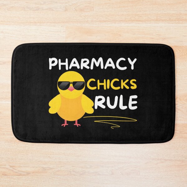 Item preview, Pharmacy Chicks Rule designed and sold by njangogmk34.