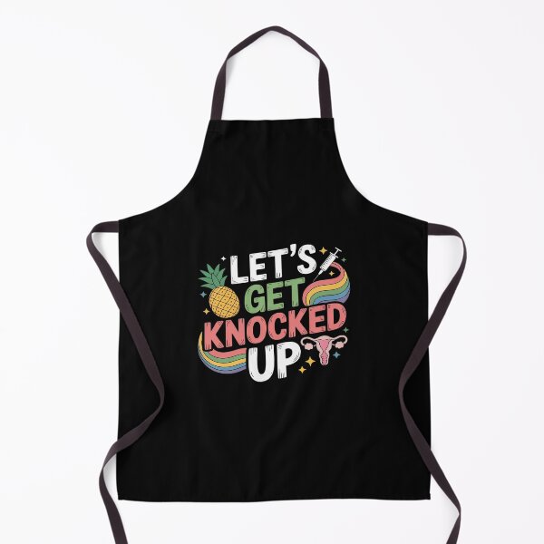 Item preview, Lets Get Knocked Up IVF Transfer Day Mom Fertility designed and sold by LinlinsDemons.