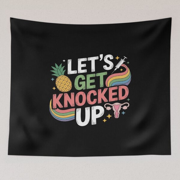Item preview, Lets Get Knocked Up IVF Transfer Day Mom Fertility designed and sold by LinlinsDemons.