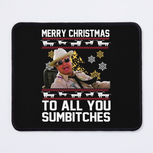 Item preview, merry christmas to all you sumbitches - smokey and the bandit designed and sold by DillonHuerta.