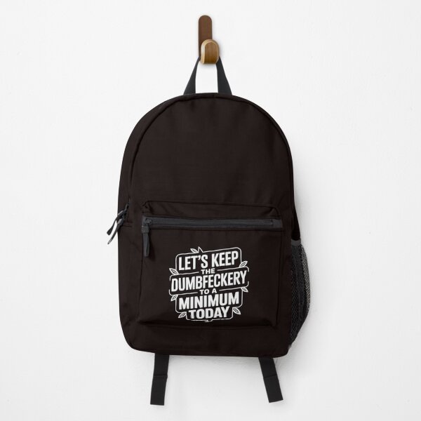 Item preview, Let's Keep The Dumbfuckery to A Minimum Today Coworker (2) designed and sold by LinlinsDemons.