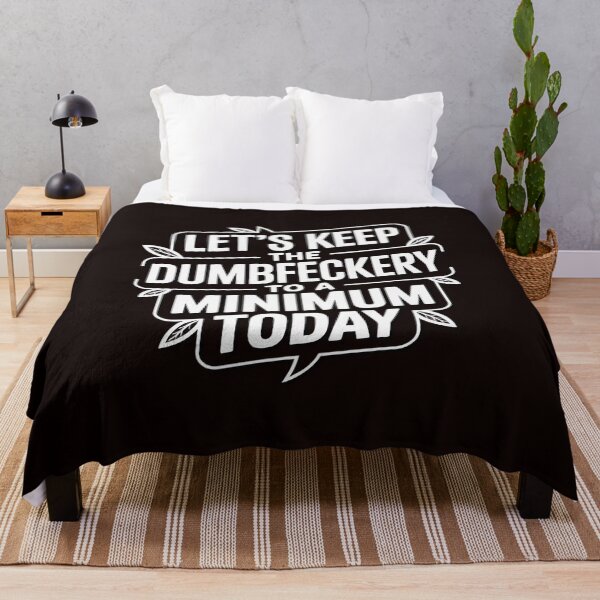 Item preview, Let's Keep The Dumbfuckery to A Minimum Today Coworker (2) designed and sold by LinlinsDemons.