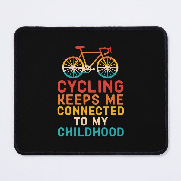 Item preview, Cycling Keeps Me Connected Childhood designed and sold by BrandyMartha.