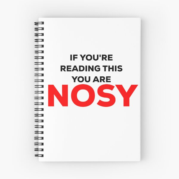 Item preview, If you're reading this you are nosy designed and sold by blueprint198686.