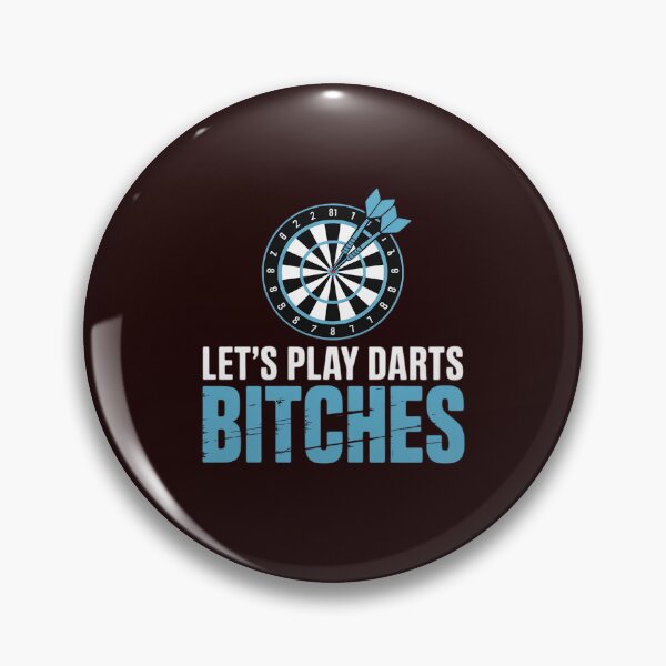 Item preview, Let's Play Darts Bitches For A Darts Player Club 12 designed and sold by FndPardaL.