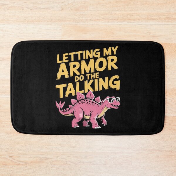 Item preview, Letting My Armor Do The Talking Dino Fossil designed and sold by FndPardaL.