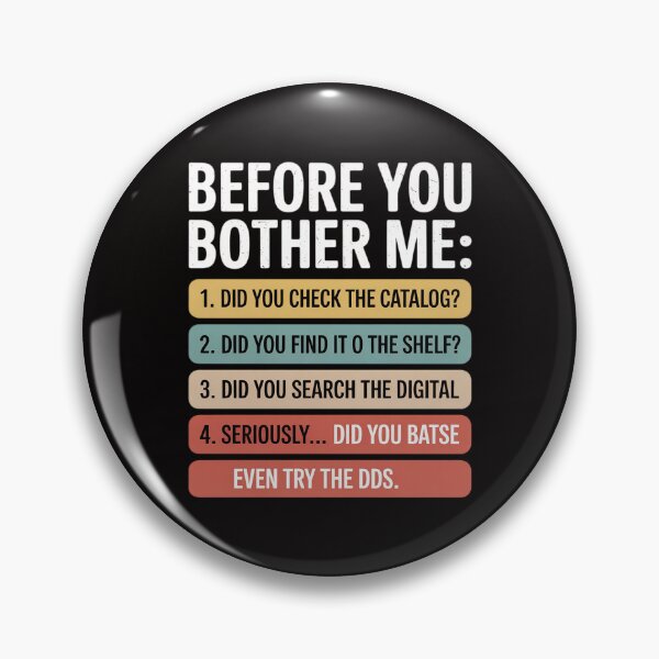 Item preview, Library Assistant Before You Bother me Library Staff designed and sold by FndPardaL.