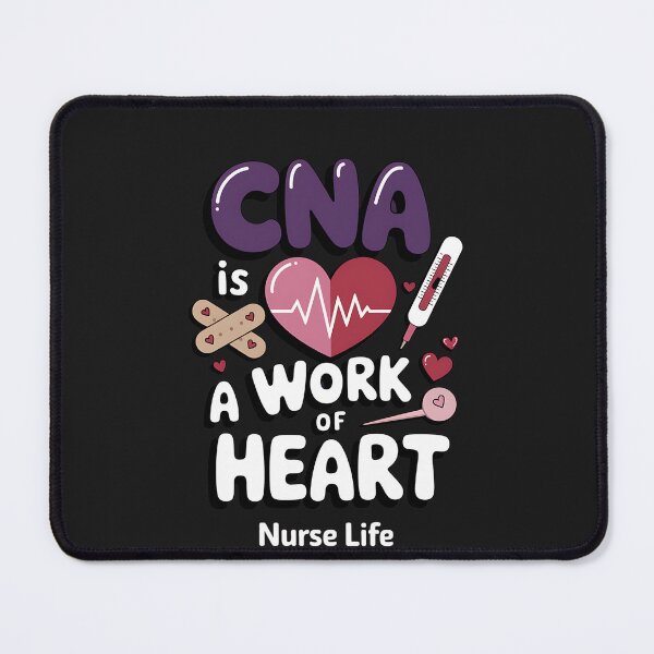 Item preview, CNA Is a Work Of Heart, International Nurses Day, Nurse designed and sold by Hofersofer.