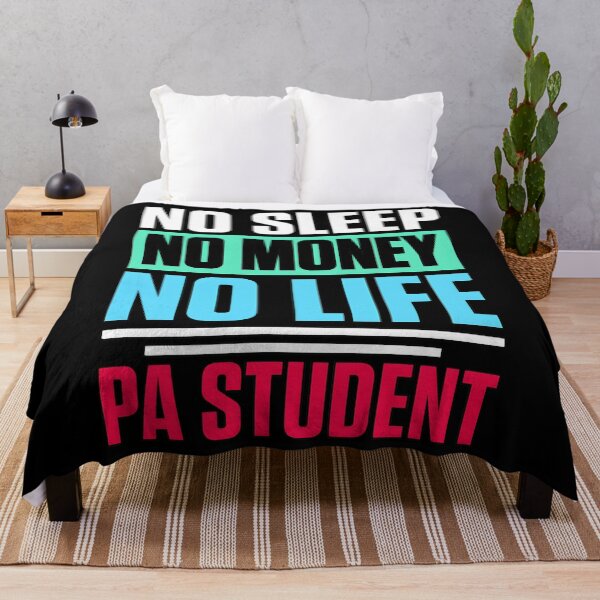 Item preview, No Sleep No Money No Life PA Student designed and sold by njangogmk34.