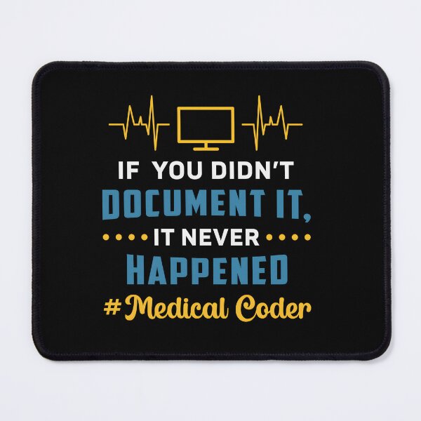 Item preview, Medical Coder If You Didn’t Document designed and sold by njangogmk34.