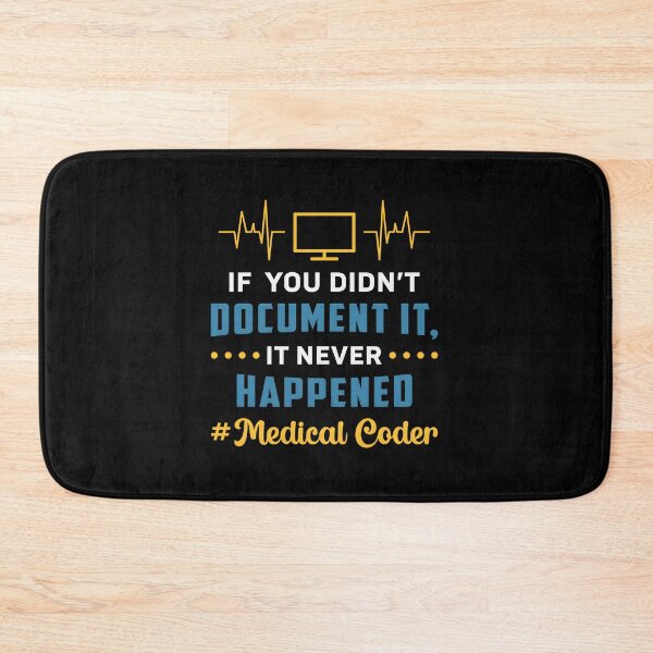 Item preview, Medical Coder If You Didn’t Document designed and sold by njangogmk34.