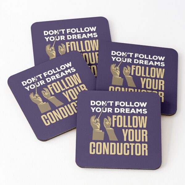 Item preview, Don't Follow Your Dreams Follow Your Conductor Orchestra designed and sold by jaygo.