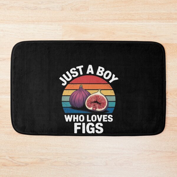 Item preview, Just A Boy Who Loves Figs designed and sold by RustsyMin.