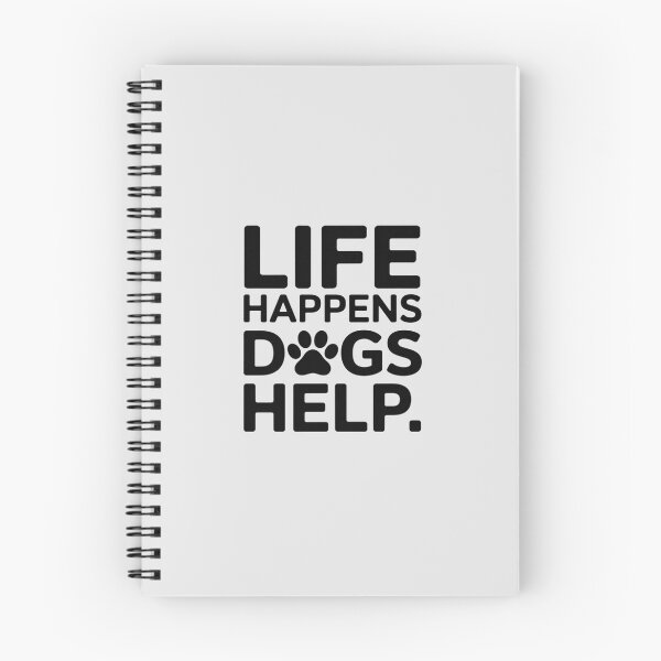 Item preview, Life Happens Dogs Help Comfort designed and sold by HardcoreTour.