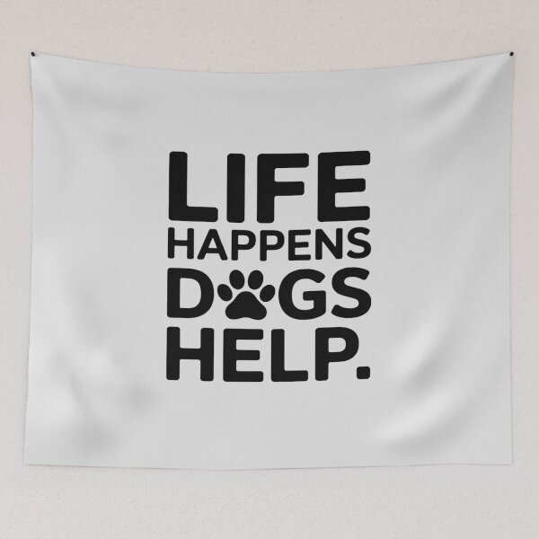 Item preview, Life Happens Dogs Help Comfort designed and sold by HardcoreTour.