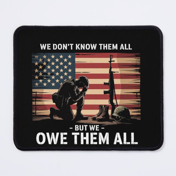 Item preview, We Don'T Know Them All But We Owe Them All Memorial Day designed and sold by MeowtivationP.