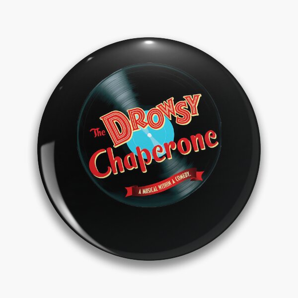 Item preview, The Drowsy Chaperones A Musical Within A Comedy Musical designed and sold by TiaGorczany.
