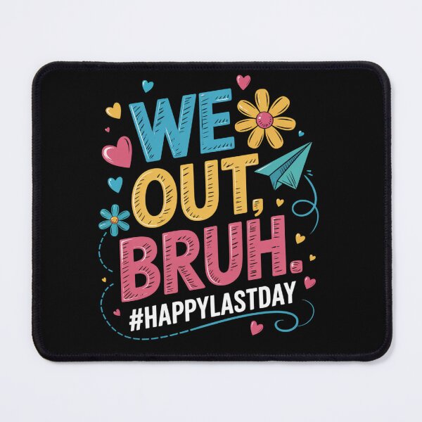Item preview, We Out Teachers Last Day Of School designed and sold by MeowtivationP.
