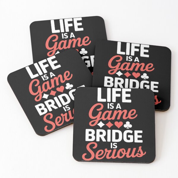 Item preview, Life Is A Game Bridge Is Serious - Bridge Player Card Game designed and sold by HardcoreTour.